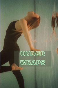 Under Wraps