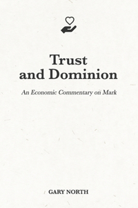 Trust and Dominion