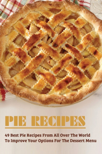 Pie Recipes