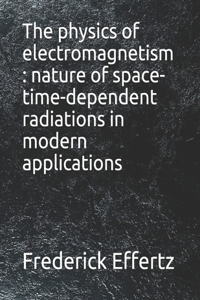 physics of electromagnetism