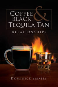 Coffee Black & Tequila Tan