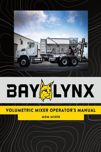 Bay-Lynx Volumetric Mixer Operator's Manual