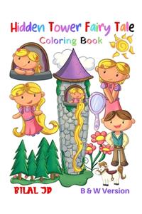 Hidden Tower Fairy Tale Coloring Book