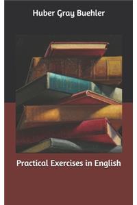 Practical Exercises in English