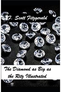 The Diamond as Big as the Ritz Illustrated