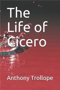 The Life of Cicero