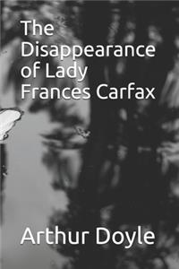 The Disappearance of Lady Frances Carfax