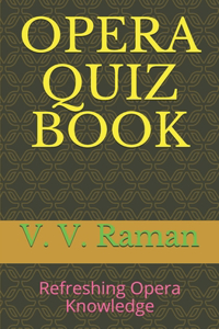 Opera Quiz Book