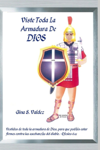 Viste Toda La Armadura de Dios