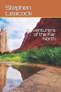 Adventurers of the Far North