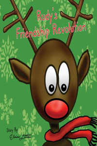 Rudy's Friendship Revolution