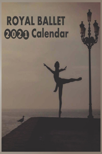 Royal Ballet 2021 Calendar