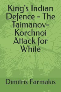 King's Indian Defence - The Taimanov-Korchnoi Attack for White