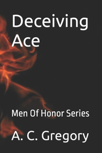 Deceiving Ace
