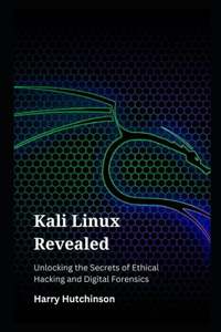 Kali Linux Revealed