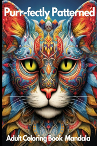 Purr-fectly Patterned Mandala Coloring Book