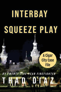Interbay Squeeze Play