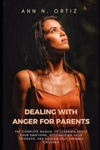 Dealing with Anger for Parents