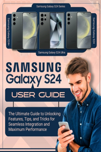 SAMSUNG Galaxy S24 User Guide