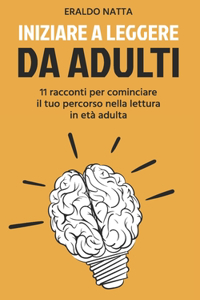 Iniziare a leggere da adulti