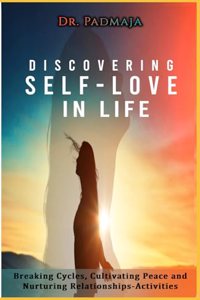 Discovering Self-Love In Life