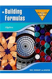 Mathematics in Context: Building Formulas: Algebra