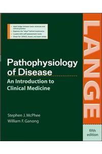 Pathophysiology of Disease: An Introduction to Clinical Medicine