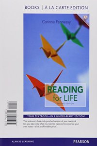 Reading for Life, Books a la Carte Edition Plus Mylab Reading with Pearson Etext - Access Card Package