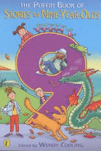 The Puffin Book of Stories for Nine-Year-Olds