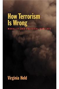 How Terrorism Is Wrong