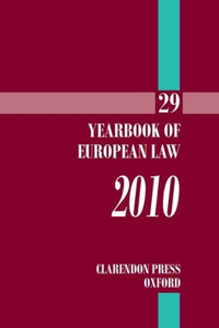 Yearbook of European Law 2010: Volume 29