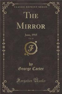 The Mirror, Vol. 10
