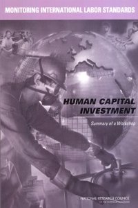 Monitoring International Labor Standards: Human Capital Investment