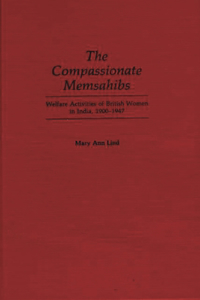 Compassionate Memsahibs