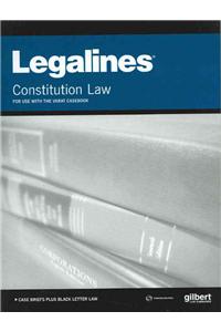 Legalines on Constitutional Law, Keyed to Varat