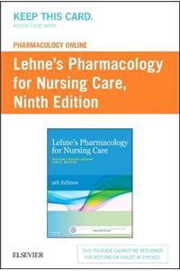 Lehne's Pharmacology Online for Pharmacology for Nursing Care