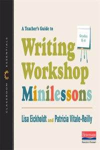 Teacher's Guide to Writing Workshop Minilessons