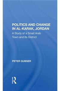 Politics And Change In Al-karak, Jordan