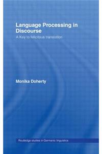 Language Processing in Discourse