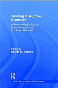 Treating Disruptive Disorders