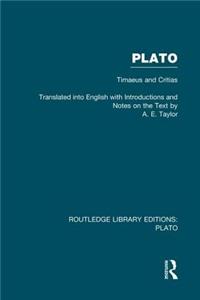 Plato: Timaeus and Critias (Rle: Plato)