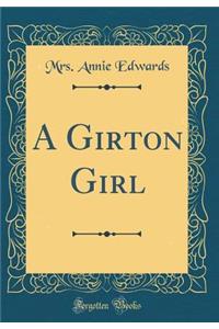 A Girton Girl (Classic Reprint)