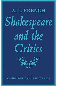 Shakespeare and the Critics