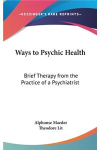 Ways to Psychic Health