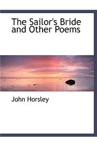 The Sailor's Bride and Other Poems