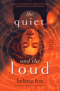 Quiet and the Loud