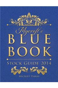 Mycroft's Blue Book Stock Guide 2014