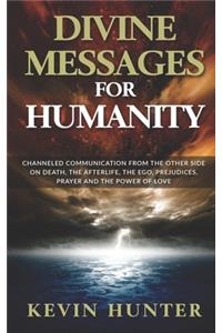 Divine Messages for Humanity