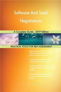 Software And SaaS Negotiations A Complete Guide - 2019 Edition