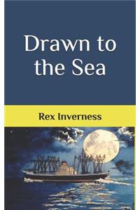 Drawn to the Sea